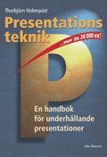 Presentationsteknik - En handbok fr underhllande presentationer (hftad)