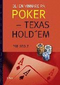 Bli en vinnare på poker  - Texas Hold em (inbunden)