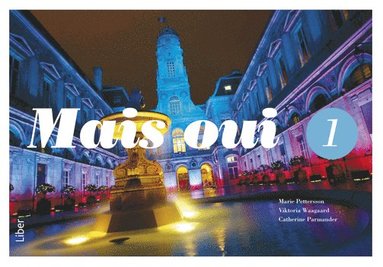 Mais oui 1 Kursbok (h�ftad)