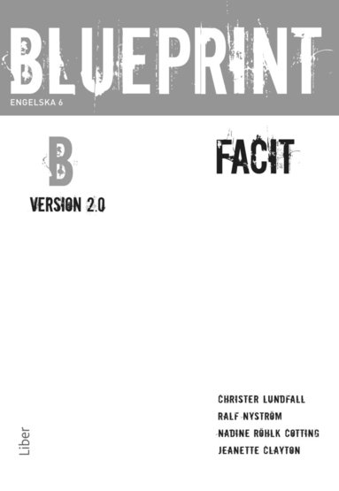 Blueprint B, Version 2.0 Facit (hftad)