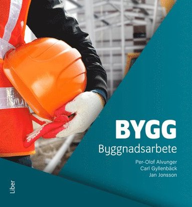 Byggnadsarbete (inbunden)