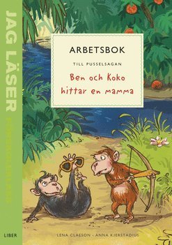 Jag lser - frskoleklass - arbetsbok till pusselsagan Ben och Koko hittar en mamma (hftad)