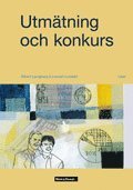 Utmätning och konkurs (inbunden)