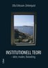 Institutionell teori : ider, moden, frndring
