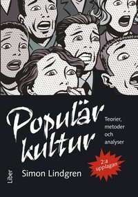 Populärkultur - teorier, metoder och analyser som bok, ljudbok eller e-bok.