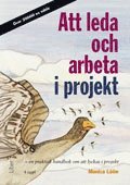 Att leda och arbeta i projekt som bok, ljudbok eller e-bok.