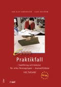 E2000 Praktikfall i bokföring och bokslut - för olika företagstyper - manuellt/dator inkl Faktadel (inbunden)