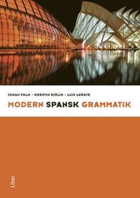 Modern spansk grammatik (inbunden)