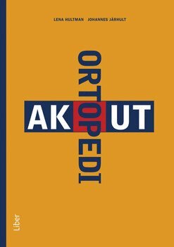 Akut ortopedi (inbunden)