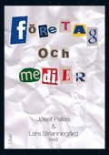 Företag och medier (inbunden)
