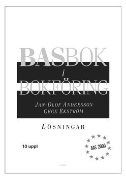BASbok i bokfring BAS 2000 Lsningar BAS 2000 (hftad)
