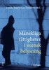 M�nskliga r�ttigheter i svensk belysning