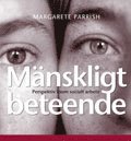M�nskligt beteende : perspektiv inom socialt arbete (inbunden)