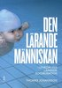 Den lärande människan : utveckling lärande socialisation