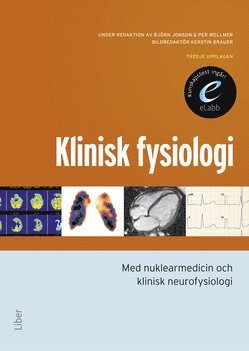 Klinisk fysiologi : med nuklearmedicin och klinisk neurofysiologi (hftad)