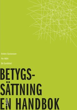 Betygssättning : en handbok (häftad)