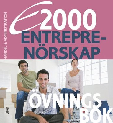 E2000 Entrepren�rskap �vningsbok Handels- och administrationsprogrammet (h�ftad)
