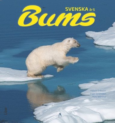 Bums Svenska r 5 Grundbok (hftad)