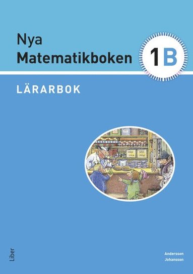 Nya Matematikboken 1 B Lärarbok - Karin Andersson, Eivor Johansson ...