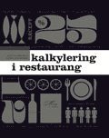 Kalkylering i restaurang (pocket)