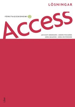 Access Företagsekonomi 2, Lösningar (inbunden)