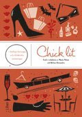 Chick lit : brokiga läsningar och didaktiska utmaningar (häftad)