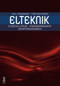 Elinstallation yrkesmannaskap Montörshandbok som bok, ljudbok eller e-bok.