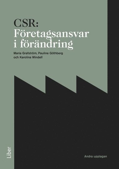 CSR: Fretagsansvar i frndring (hftad)