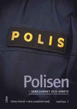 Polisen - verksamhet och arbete (inbunden)