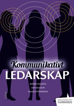 Kommunikativt ledarskap (inbunden)