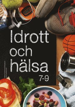 Idrott och hälsa 7-9 (inbunden)