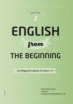 English from the Beginning 2 - Grundlggande engelska fr rskurs 7-9 (hftad)
