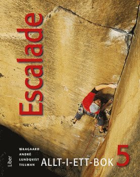Escalade 5 Allt-i-ett-bok (h�ftad)