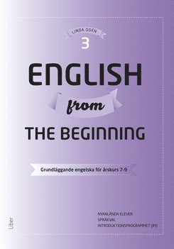 English from the Beginning 3 - Grundlggande engelska fr rskurs 7-9 (hftad)