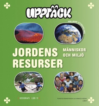 Upptck Jordens resurser - Mnniskor och milj (inbunden)