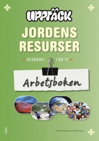 Upptäck Jordens resurser - Människor och miljö Arbetsbok (häftad)