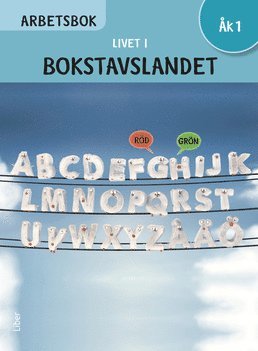 Livet i Bokstavslandet Arbetsbok k 1 (inbunden)