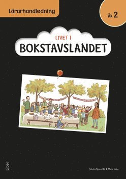 Livet i Bokstavslandet Lärarhandledning åk 2 (inbunden)