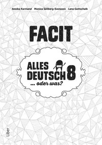 Alles Deutsch 8 Facit - Tyska för högstadiet (häftad)