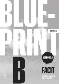 Blueprint B version 3.0 Facit som bok, ljudbok eller e-bok.