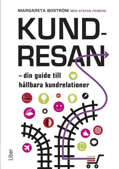 Kundresan : din guide till hållbara kundrelationer (pocket)