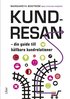 Kundresan : din guide till hållbara kundrelationer