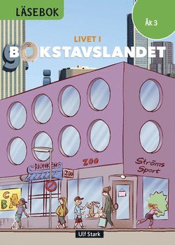 Livet i Bokstavslandet Lsebok k 3 niv grn (inbunden)