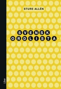 Svensk ordlista - Sture Allén - Bok (9789147123629) | Bokus