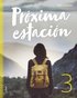 Prxima estacin 3 allt-i-ett-bok