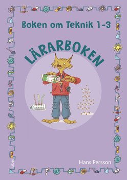 Boken om Teknik 1-3 Lärarbok (inbunden)