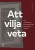 Att vilja veta : om utvrdering och pedagogisk bedmning i skolan