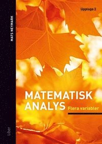 Matematisk analys : flera variabler (häftad)
