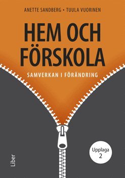 Hem och frskola : samverkan i frndring (pocket)