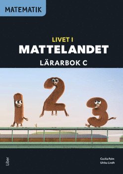 Matematik Livet i Mattelandet Lärarbok C (inbunden)